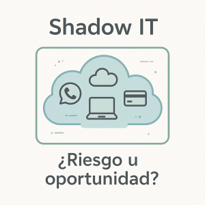 Qué es el shadow IT