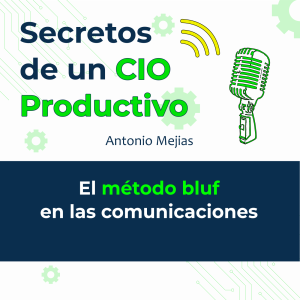 El método BLUF en las comunicaciones